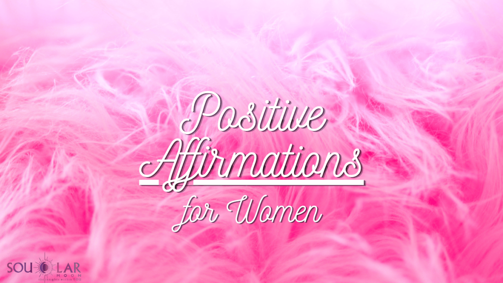 Positive Affirmation For Women